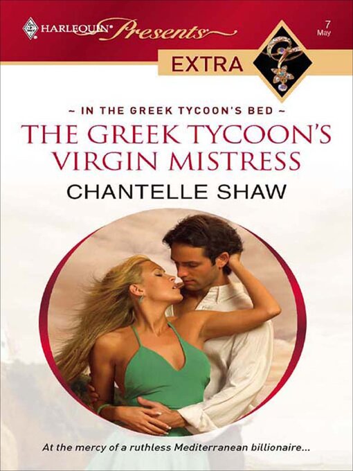 Title details for The Greek Tycoon's Virgin Mistress by Chantelle Shaw - Available